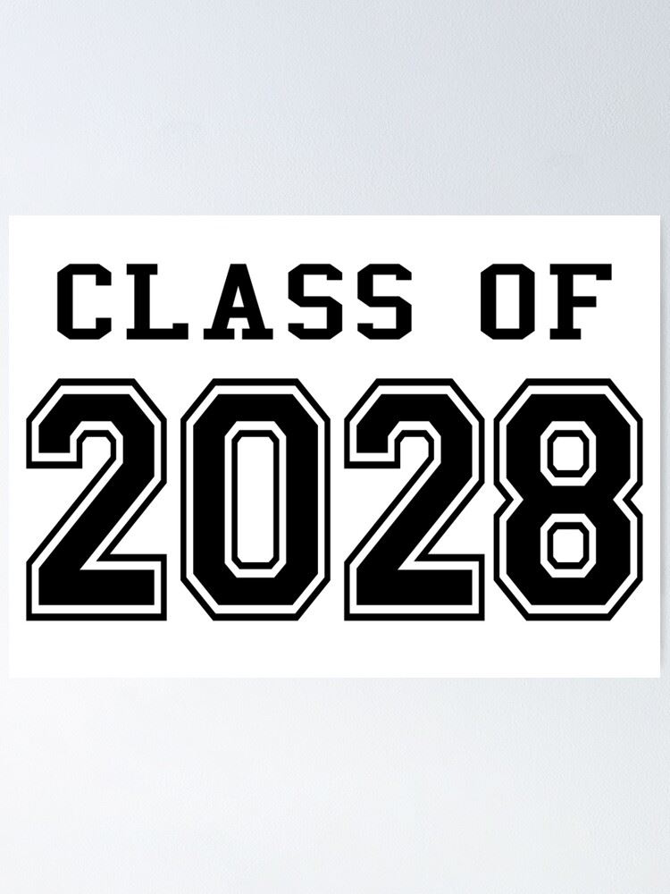  Welcome Class of 2028!